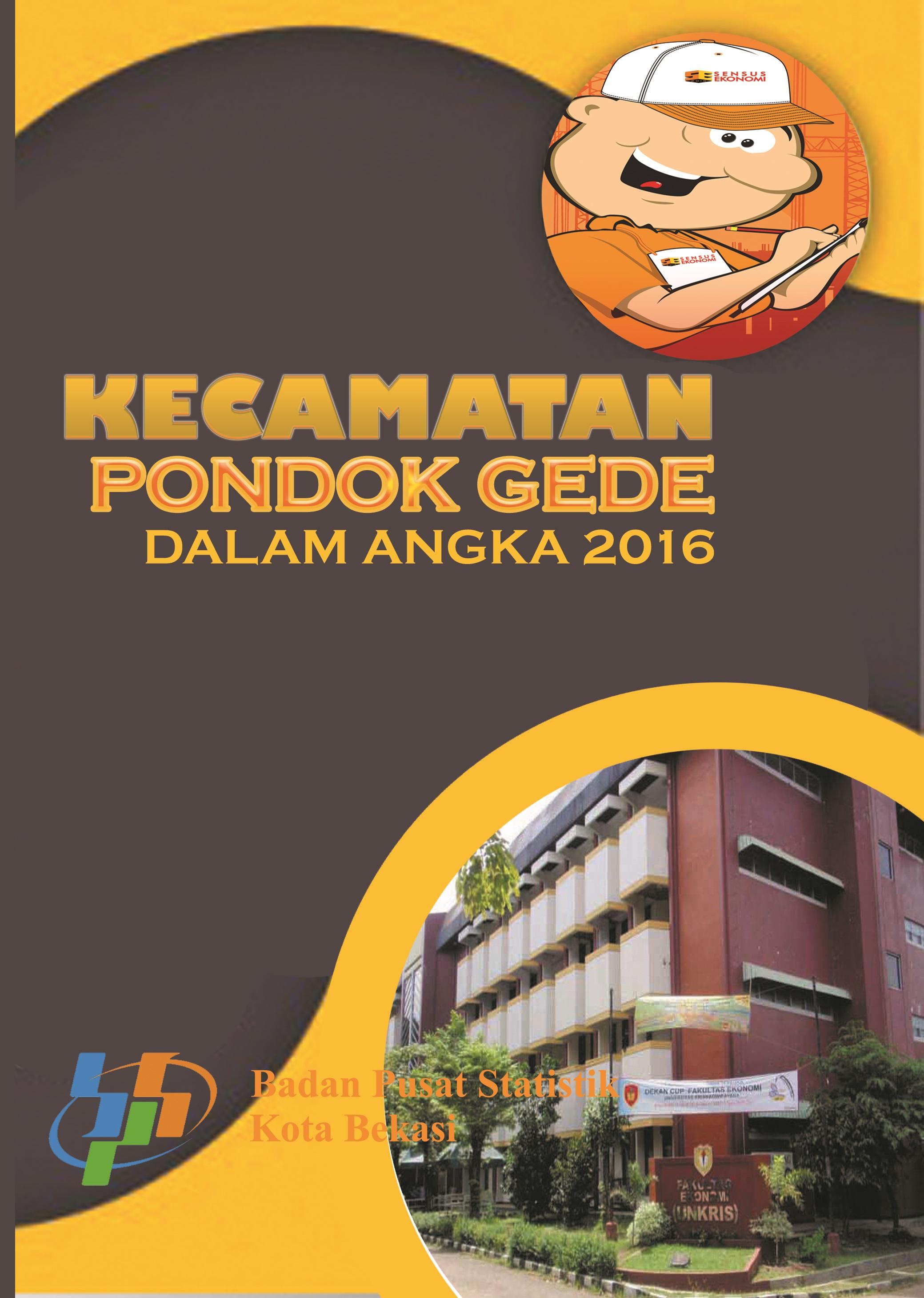 Kecamatan Pondokgede Dalam Angka 2016