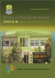 Kecamatan Bekasi Utara Dalam Angka 2014