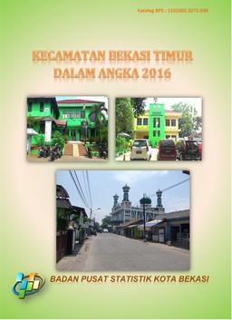 Kecamatan Bekasi Timur Dalam Angka 2016