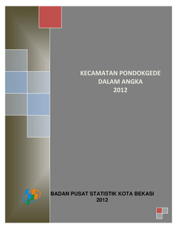 Kecamatan Pondok Gede Dalam Angka 2012