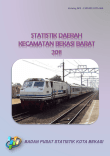 Statistik Daerah Kecamatan Bekasi Barat 2011