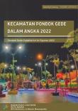 Kecamatan Pondokgede Dalam Angka 2022