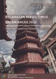 Bekasi Timur Subdistrict In Figures 2022