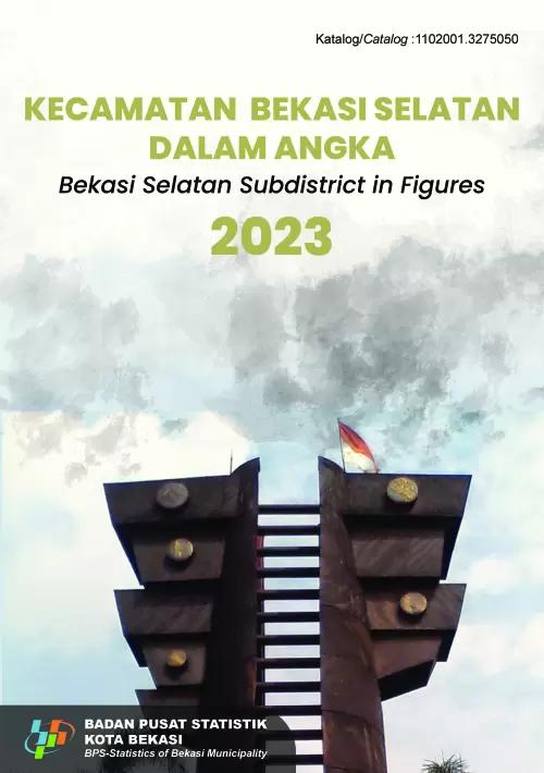 Bekasi Selatan Subdistrict in Figures 2023