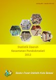 Statistik Daerah Kecamatan Pondok Melati Dalam Angka 2012