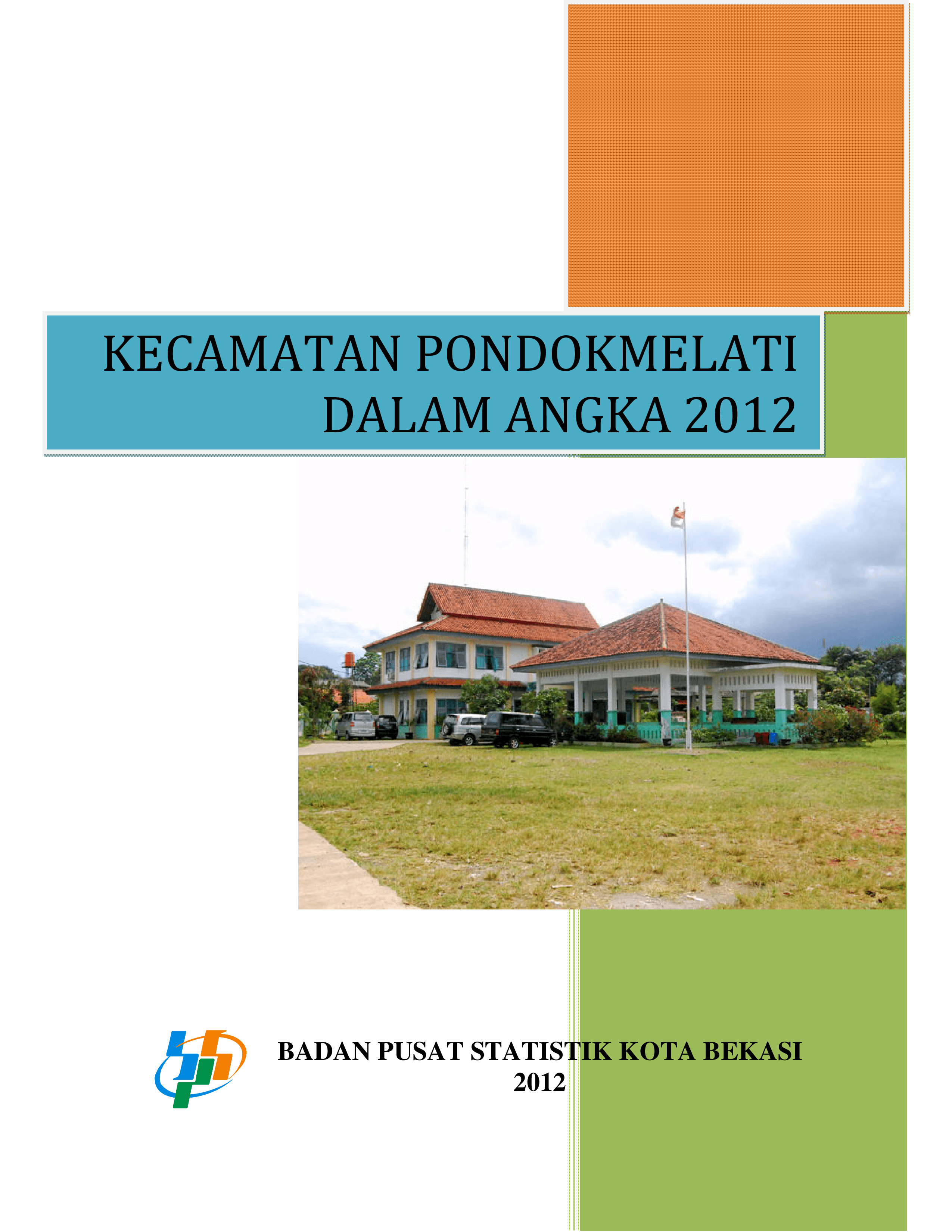 Kecamatan Pondok Melati Dalam Angka 2012