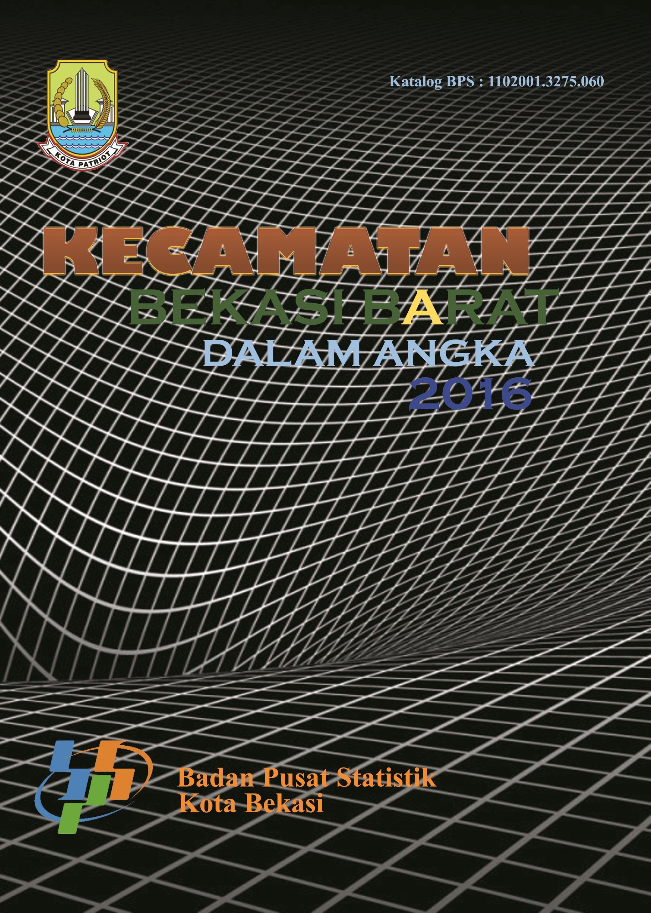 Kecamatan Bekasi Barat Dalam Angka 2016