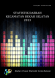 Statistik Daerah Kecamatan Bekasi Selatan 2013