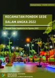 Kecamatan Pondokgede Dalam Angka 2022