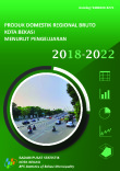 Produk Domestik Regional Bruto Kota Bekasi Menurut Pengeluaran 2018-2022